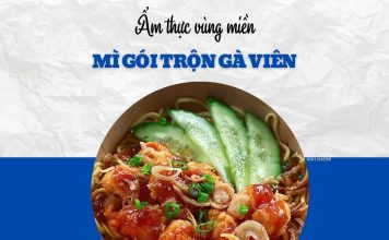 Thử chọn mì gói trộn gà viên cho bữa trưa giữa tuần