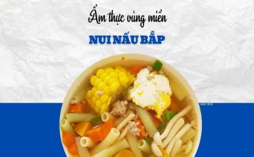 Bữa trưa sau lễ chọn món nui nấu bắp thanh vị